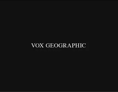 Vox Geographic