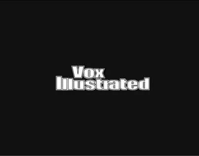 Vox Illustrated